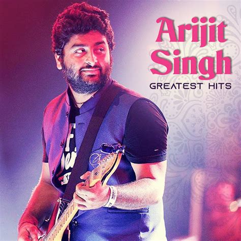 arijit singh hit songs internet archive